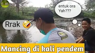 Mancing di kali Pendem
