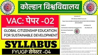 #vac 2 sem 4 global citizenship education for sustainable development syllabus #kolhan university