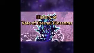Pandaria's Heart: The History of the Vale of Eternal Blossoms