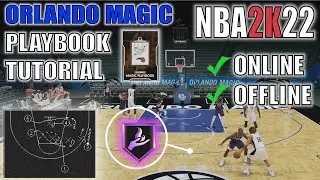 How to Run the ORLANDO MAGIC PLAYBOOK in NBA2k22 (Tutorial)
