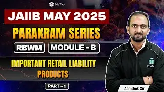 JAIIB RBWM Online Classes 2025| Important Retail Liability Products| Important Topics Practice MCQs