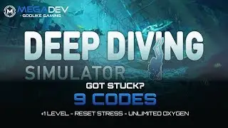 DEEP DIVING SIMULATOR Cheats: +1 Level, Reset Stress, Unlimited Oxygen, ... | Trainer by MegaDev