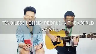 Two Less Lonely People In The World | Kita Kita OST (cover) Karl Zarate  & Exon Pasamba
