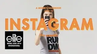 HOW TO INSTAGRAM LIKE A MODEL | A Model's Handbook
