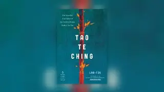 Book Review of Tao Te Ching: Essential Translation of the Ancient Chinese Book of the Tao by Lao Tzu
