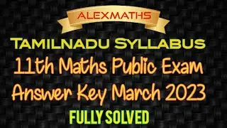 11th Maths Public Exam Answer key 2023 Fully Solved