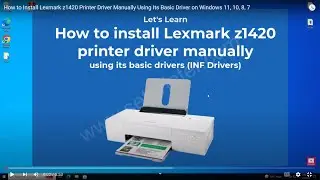 How to Install Lexmark z1420 Printer Driver Manually on Windows 11, 10, 8, 7