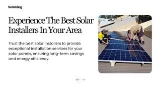 Best Solar Installers By Solaking | Top Quality Solar Installations