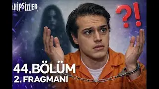 Sahipsizler 44  Bölüm 2  Fragmanı