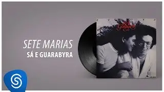 Sá & Guarabyra - Sete Marias (Álbum 