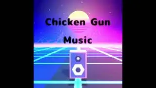 Chicken Gun Music
