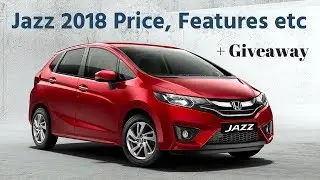 Honda Jazz 2018 Price and Updates + $100 Giveaway