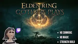 Elden Ring With A Side Of Chat | Elden Ring Playthrough | No Magic, No Summons | Part 4