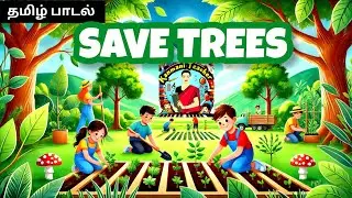 Vithai Pandha Kaiyil Edupom | Tamil Eco Awareness Song | Save Trees Music Video | Kanmani Teacher