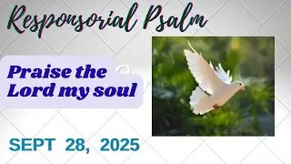 Sept 28 2025 #responsorialpsalm  