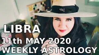 Libra Weekly Astrology Horoscope 11th May 2020