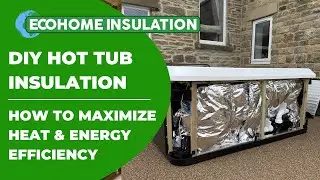 DIY EcoPro Hot Tub Insulation Kit: Save Energy, Keep Heat, Lower Costs
