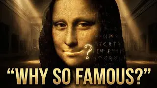 The Mona Lisa Mystery Explained | Why This Painting Changed History | History Unlost