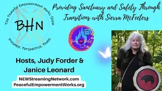 Providing Sanctuary and Safety Through Transitions Guest Sierra McFeeters