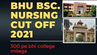 BHU bsc nursing cut off 2021|| NEET 2021|| medical hub||