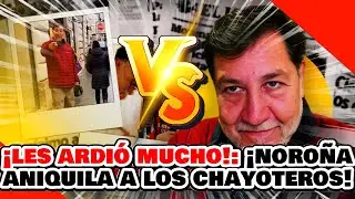 🔥🚨&iexcl;LES ARDI&Oacute; MUCHO!: &iexcl;NORO&Ntilde;A ANIQUILA a LOS MEDIOS CHAYOTEROS por LLAMAR a LINCHARLO!
