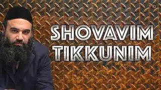 SHOVAVIM TIKKUNIM  - C&oacute;mo reparar los pecados por Inmodestia y Desperdicio de semilla
