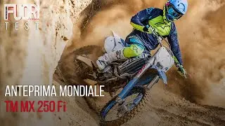 TM MX 250 Fi 2022 | La PROVA in ANTEPRIMA MONDIALE