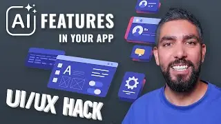 The Simplest Way to Add AI Features - UI/UX Guide With AI