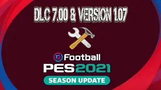 PES 2021 SIDER KURULUM  | DLC 7.00 & S&Uuml;R&Uuml;M 1.07 UYUMLU