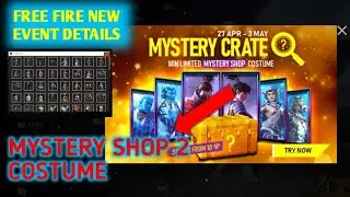 MYSTERY CRATE || FREE FIRE NEW EVENT ALL DETAILS 🔥🔥💯