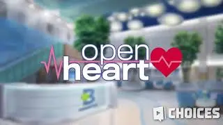 Open Heart &bull; Choices Soundtracks