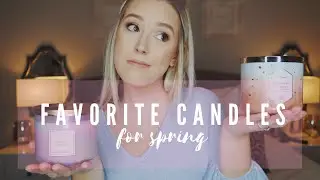 FAVORITE SPRING CANDLES | WHITE BARN CANDLE HAUL | Jordan Elliott