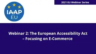 The European Accessibility Act &ndash; Focusing on E-Commerce