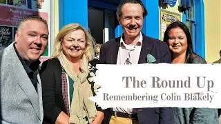 The Round Up - Remembering Colin Blakely