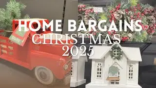 HOME BARGAINS CHRISTMAS RANGE 2025