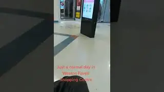 Just a normal day at Weston favell shopping centre