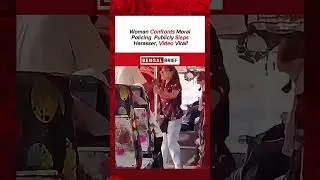 Woman Confronts Moral Policing &mdash; Publicly Slaps Harasser | Viral Video!