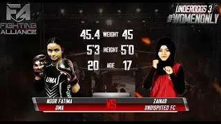 Fighting Alliance Underdogs 3 #Womenonly  Noor Fatima Vs Zainab