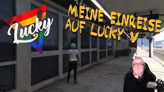 [Lucky V] Meine Einreise auf Lucky V - ich will heulen!