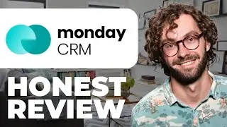 Monday CRM Honest Review - Watch Before Using