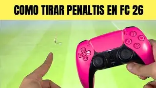 COMO TIRAR PENALTIS EN FC 26 🟢