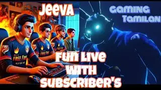 JEEVA GAMING தமிழன்  is live on vanga fun 😁 pannlam guys