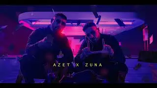Azet X Zuna / Adrenalin / prod by OG Rruga / Type Beat