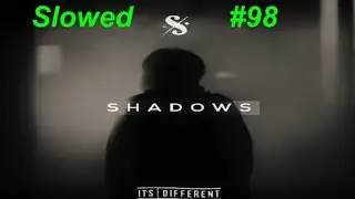 [SLOWED] #98 : it's different - Shadows (feat. Miss Mary) | Trap / DnB | [NCS Release | Remake]
