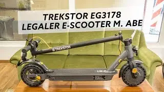 ⚡ 🛴  LEGAL u. G&Uuml;NSTIG unterwegs mit dem TREKSTOR EG3178 mit ABE und Stra&szlig;enzulassung nach eKFV