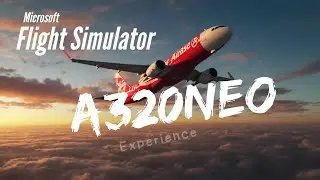 A320neo TAKEOFF AND CLIMB MSFS 2024 air asia