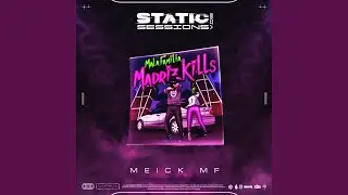 STATIC SESSION REMIX - MEICK MF