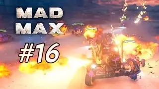 Mad Max - Вождь! #16