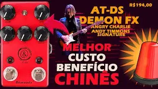 AT-DS DemonFX | Andy Timmons JHS -  Review - O MELHOR CUSTO BENEFÍCIO CHINÊS - Angry charlie clone