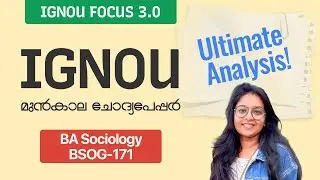 BSOG 171 | Indian Society : Images and Realities | IGNOU Previous Year Question Paper Analysis